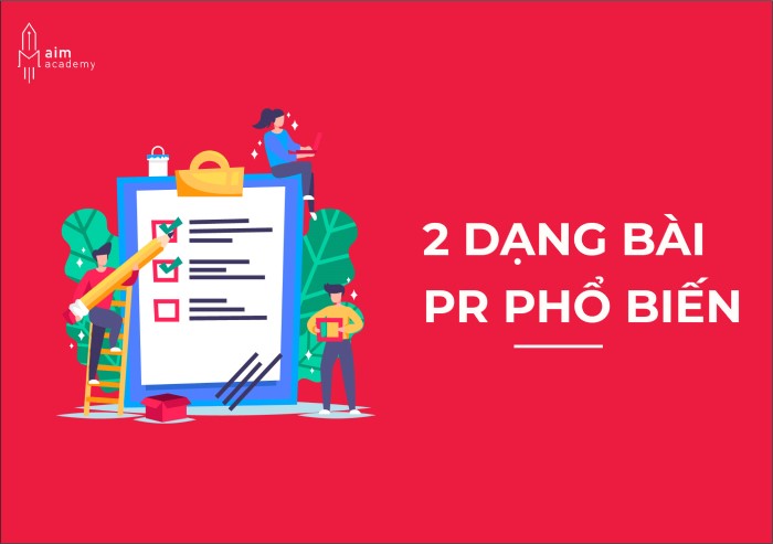 2 dạng bài PR phổ biến: bài advertorial, bài editorial