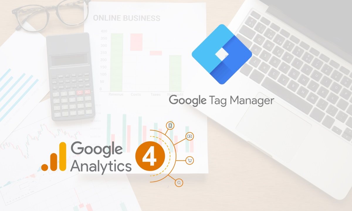 Các bước để triển khai google analytics 4 bằng google tag manager
