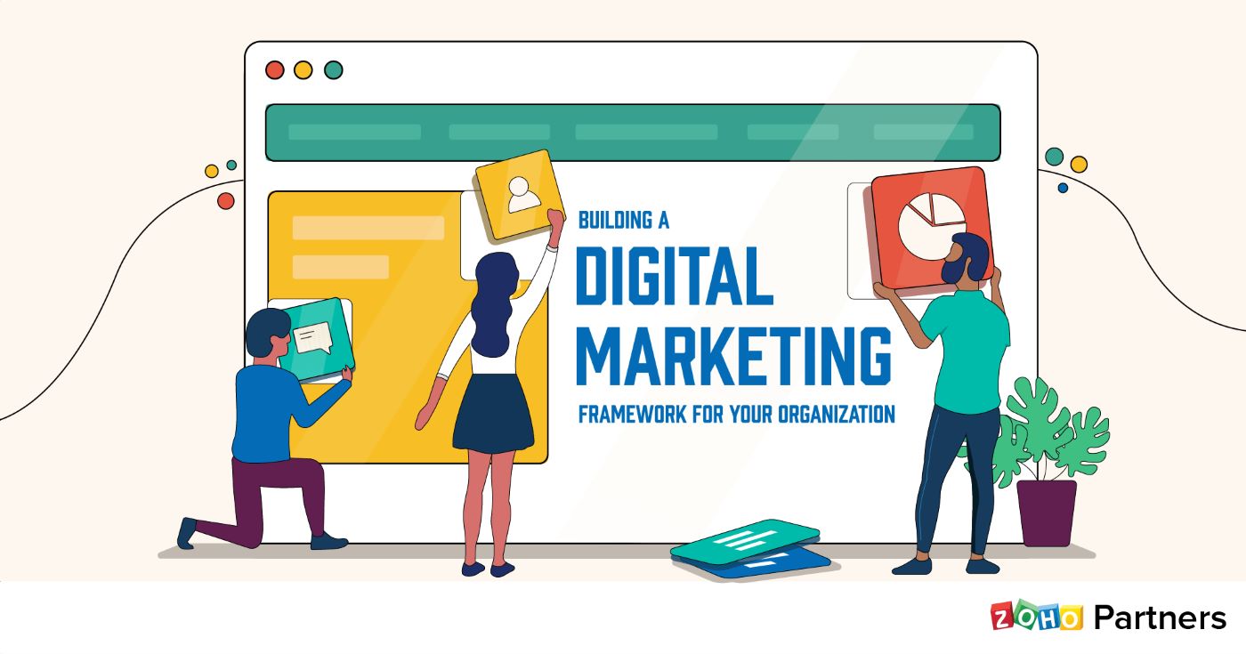 5 lợi ích mà Digital Marketing Framework sẽ giúp cho các Digital Marketers