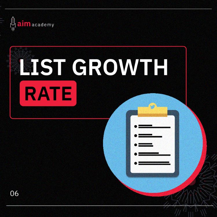 List growth rate là tỉ lệ gia tăng danh sách email của bạn