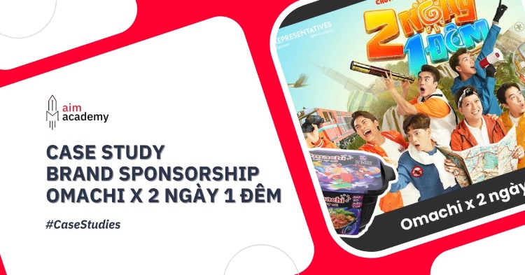 Brand Sponsorship: Omachi X 2 Ngày 1 Đêm - Đồng Hành Cùng Nhau Qua Mọi Hành Trình