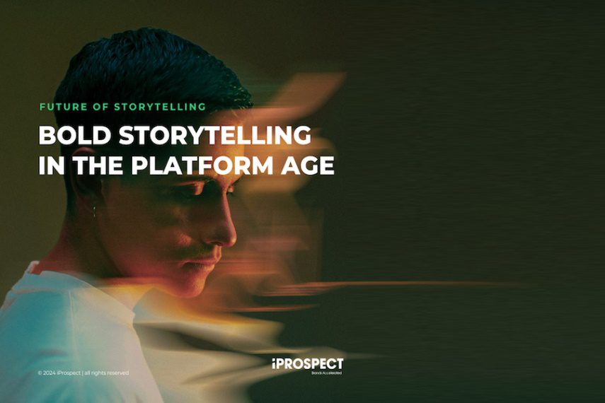 Thumbnail báo cáo ‘Future of Storytelling: Bold Storytelling in the Platform Age’ của iProspect