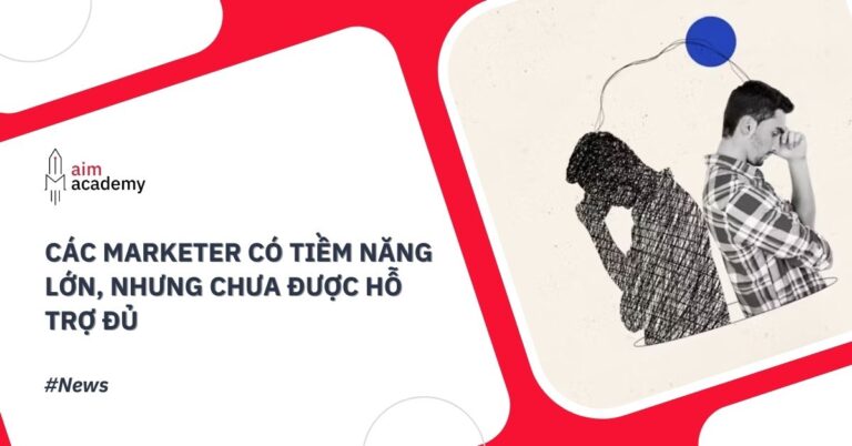 45706-594-Post-Thumb-cac-marketer-co-tiem-nang-lon-nhung-chua-duoc-ho-tro-du
