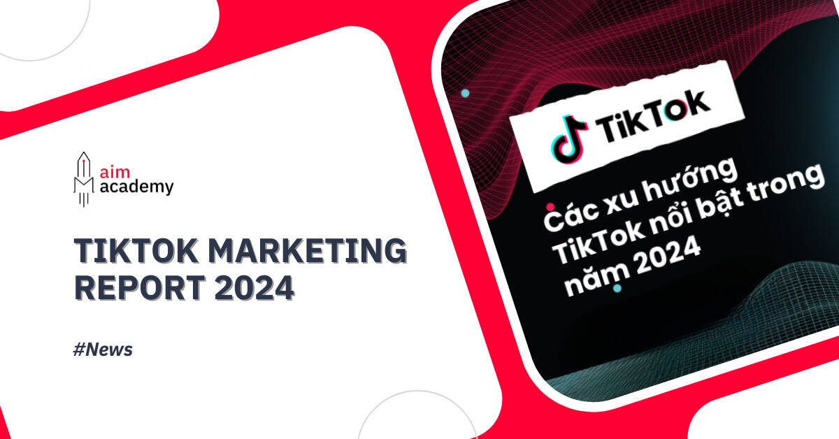 Thumb-Post-Tiktok-Marketing-2024-Xu-Huong-Co-Hoi-Va-Thach-Thuc